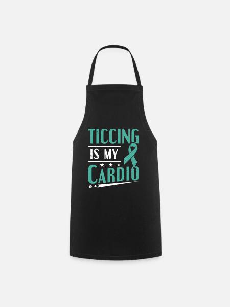 Tourettes Syndrome Ticcing Is My Cardio Tourette - Cooking Apron - black