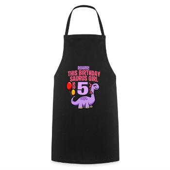 This Birthday Saurus Girl Is 5 Dinosaur - Cooking Apron - black - Front - AI Model Male 185 dark (185cm)