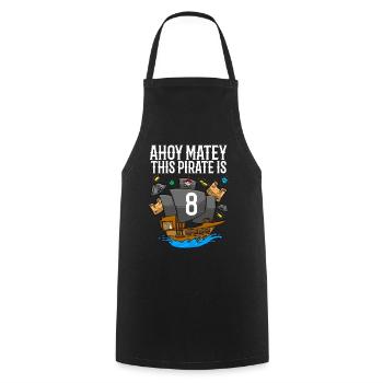 Ahoy Matey Ce pirate est 8ème anniversaire de pirate - Tablier de cuisine - noir - Devant - AI Model Male 185 dark (185cm)