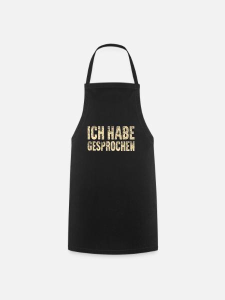 Ich habe gesprochen. - Kochschürze - Schwarz