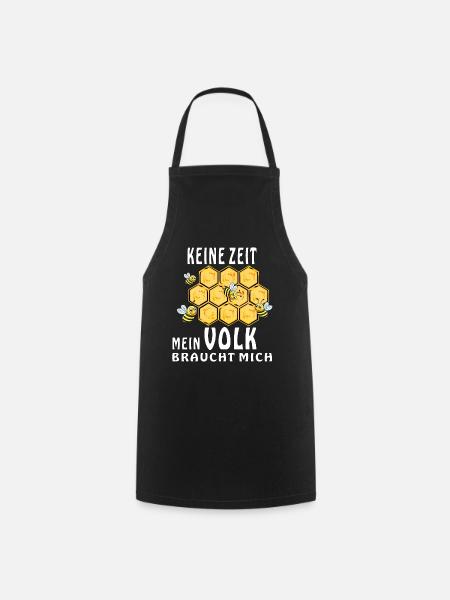 BIENE KEINE ZEIT MEIN VOLK BRAUCHT MICH - Kochschürze - Schwarz