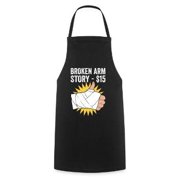 Gebrochener Arm Spruch - Fraktur Gipsarm - Kochschürze - Schwarz - Vorne - AI Model Male 185 dark (185cm)