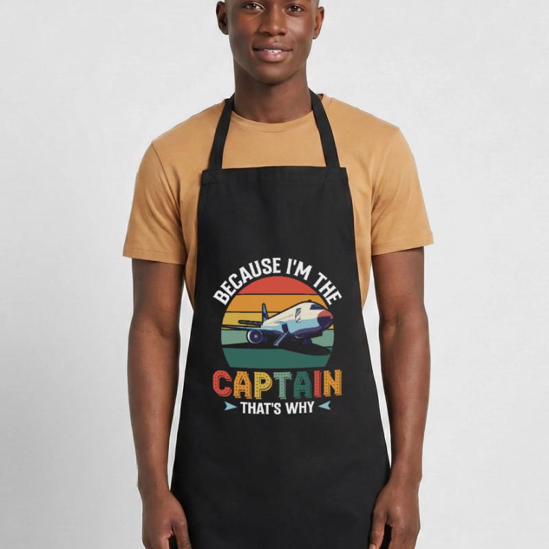 Parce que je suis le commandant de bord Pilot Flight Captain Flyer Tablier de cuisine