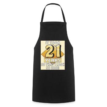IT TOOK 21 YEARS - Cooking Apron - black - Front - AI Model Male 185 dark (185cm)