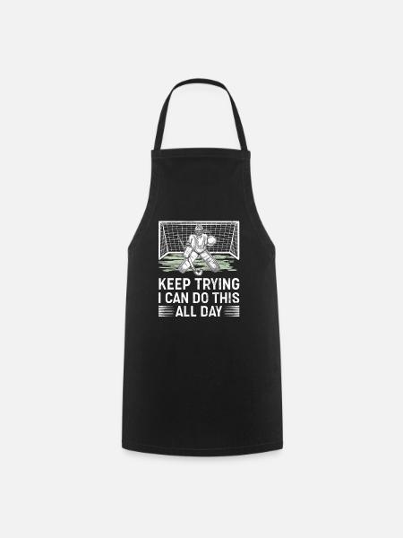 Field Hockey Goalie Hockey Goalie Saying - Cooking Apron - black