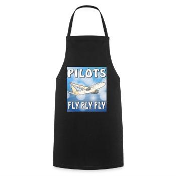 AIRPLANE PILOTS FLY FLY FLY - Cooking Apron - black - Front - AI Model Male 185 dark (185cm)