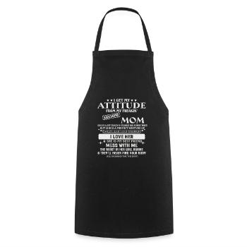 I Get My Attitude From My Freaking Awesome MOM - Cooking Apron - black - Front - AI Model Male 185 dark (185cm)