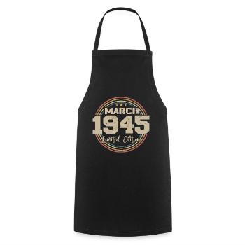 Awesome seit März 1945 Geburtstag 1945 Geschenk - Kochschürze - Schwarz - Vorne - AI Model Male 185 dark (185cm)