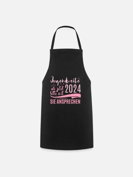 Jugendweihe 2024 Ab Jetzt Bitte Mit Sie Ansprechen - Kochschürze - Schwarz