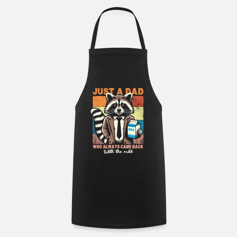 Just a Dad Who Always Came Back With The Milk - Cooking Apron - black