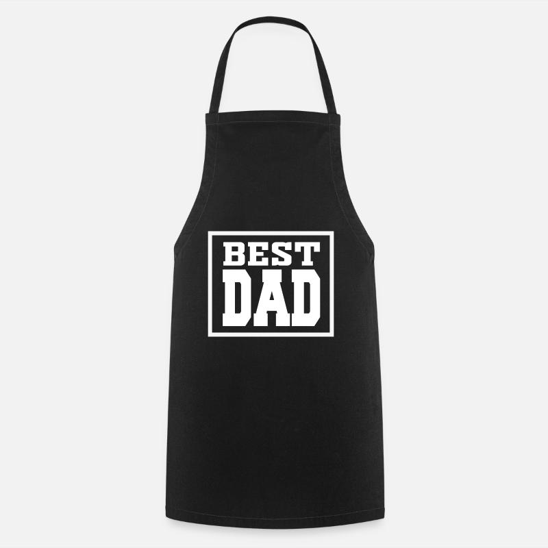 Best Dad, dad, dad - Cooking Apron - black
