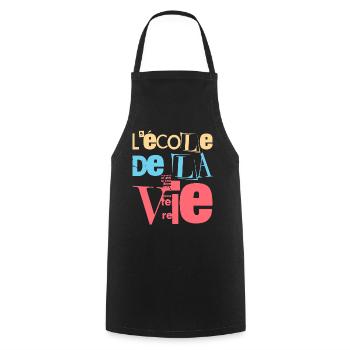Expériences et croissance : l’école de la vie - Tablier de cuisine - noir - Devant - AI Model Male 185 dark (185cm)