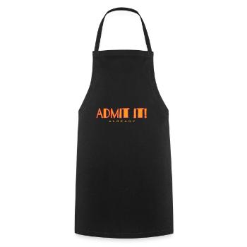 Finally admit it - Cooking Apron - black - Front - AI Model Male 185 dark (185cm)
