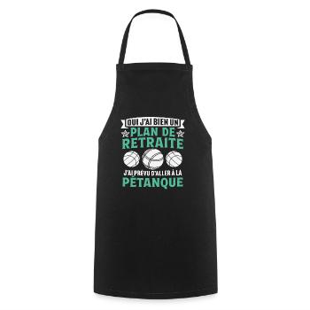 j'ai prévu d'aller à la pétanque cadeau retraite - Tablier de cuisine - noir - Devant - AI Model Male 185 dark (185cm)