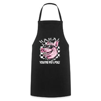 Les humains sont à 95% des porcs : Drôle de cochon - Tablier de cuisine - noir - Devant - AI Model Male 185 dark (185cm)