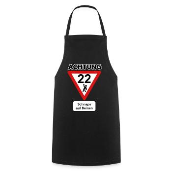 22 Beware of schnapps on legs! Road sign - Cooking Apron - black - Front - AI Model Male 185 dark (185cm)