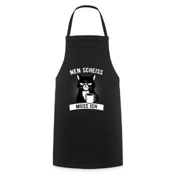 Freche Katze - Nen Scheiß muss ich - Kaffee - Kochschürze - Schwarz - Vorne - AI Model Male 185 dark (185cm)
