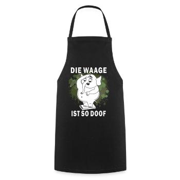 ABNEHMEN DIE WAAGE IST SO DOOF - Kochschürze - Schwarz - Vorne - AI Model Male 185 dark (185cm)
