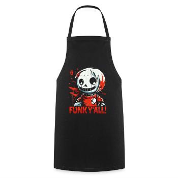 Funked Euch Alle! Horrorpuppe mit Schnauze voll - Kochschürze - Schwarz - Vorne - AI Model Male 185 dark (185cm)