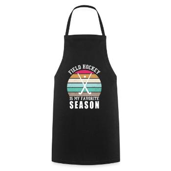 Field hockey is my favorite season indoor hockey - Cooking Apron - black - Front - AI Model Male 185 dark (185cm)
