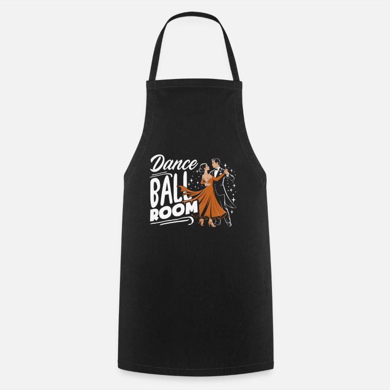 Dance Ballroom Ballroom Ballroom Gift - Cooking Apron - black
