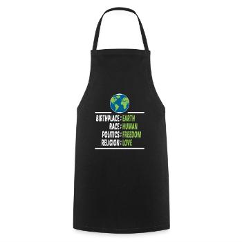 Birthplace Earth Race Human Freedom Religion Love - Cooking Apron - black - Front - AI Model Male 185 dark (185cm)