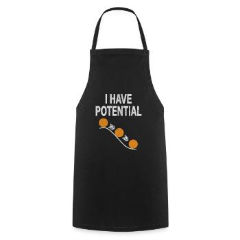 I Have Potentiel physique science blague - Tablier de cuisine - noir - Devant - AI Model Male 185 dark (185cm)