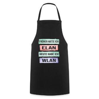 Früher hatte ich Elan heute Wlan lustiger Spruch - Kochschürze - Schwarz - Vorne - AI Model Male 185 dark (185cm)