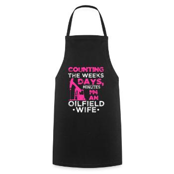 Count Weeks Days Minutes Oil Worker Wife - Cooking Apron - black - Front - AI Model Male 185 dark (185cm)