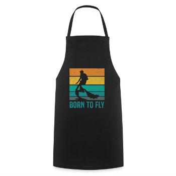Born To Fly - Fun Flyboarder Water Sports - Cooking Apron - black - Front - AI Model Male 185 dark (185cm)
