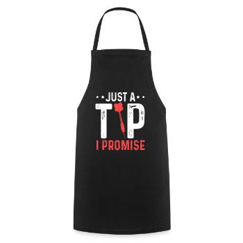 Just A Tip I Promise Darts Jersey Darts Team - Cooking Apron - black - Front - AI Model Male 185 dark (185cm)