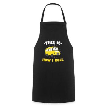 This Is How I Roll Bus Driver Profession Bus Funny - Cooking Apron - black - Front - AI Model Male 185 dark (185cm)