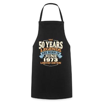 legends are born in june 1973 - 50 years old - Cooking Apron - black - Front - AI Model Male 185 dark (185cm)