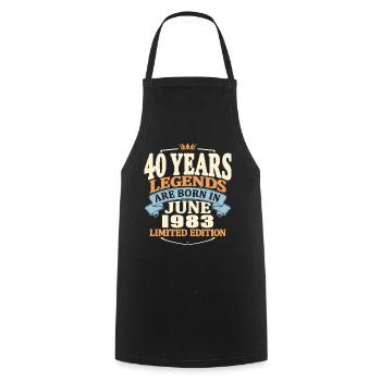 legends are born in june 1983 - 40 years old - Cooking Apron - black - Front - AI Model Male 185 dark (185cm)