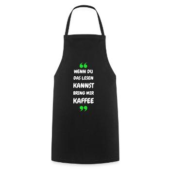 Wenn du das lesen kannst bring mir Kaffee - Kochschürze - Schwarz - Vorne - AI Model Male 185 dark (185cm)