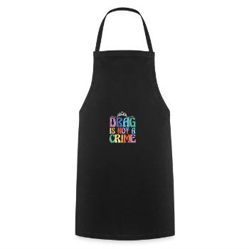 Drag Is Not A Crime LGBT LGBTQ Verbündeter Trans - Kochschürze - Schwarz - Vorne - AI Model Male 185 dark (185cm)