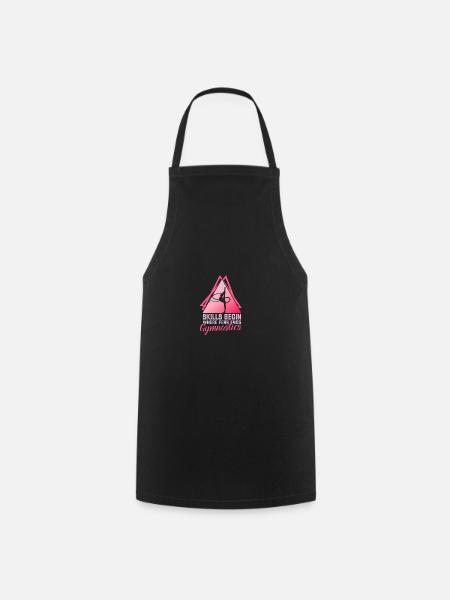 Skills Begin Where Fear Ends for Gymnasts - Cooking Apron - black
