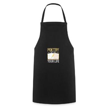 Poetry Will Save Your Life Literature Poem - Cooking Apron - black - Front - AI Model Male 185 dark (185cm)