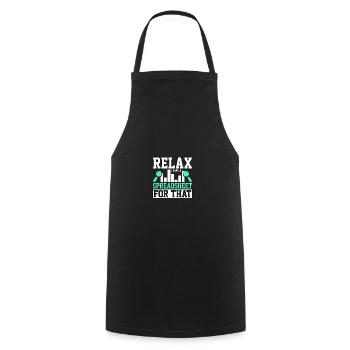 Relax I Have A Spreadsheet For That For - Cooking Apron - black - Front - AI Model Male 185 dark (185cm)