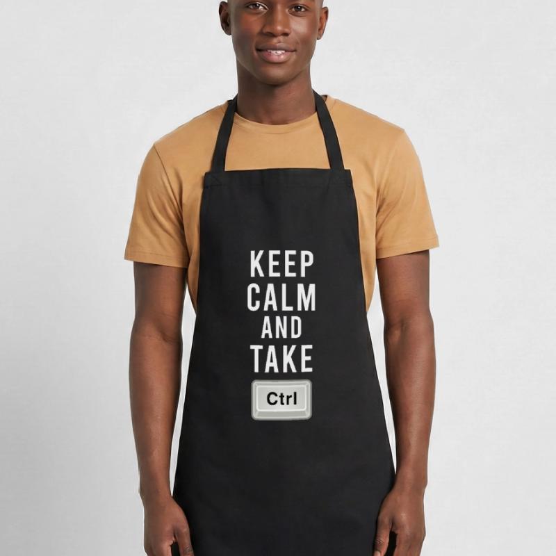 Keep Calm And Take Control - Ctrl - Programming Cooking Apron