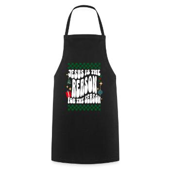 Jesus is the Reason for the Season: Ugly Christmas - Cooking Apron - black - Front - AI Model Male 185 dark (185cm)