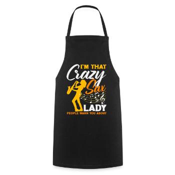 Crazy Sax Lady Saxophone Saxophonist Women - Cooking Apron - black - Front - AI Model Male 185 dark (185cm)