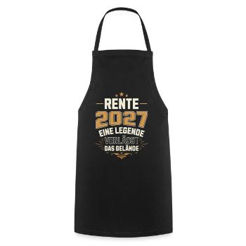 Rente 2027 Rentner Rentnerin Legende Ruhestand - Kochschürze - Schwarz - Vorne - AI Model Male 185 dark (185cm)