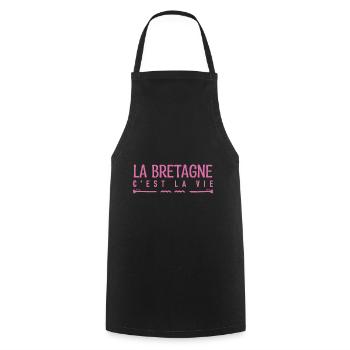 La bretagne c'est la vie. j'aime la Bretagne. - Tablier de cuisine - noir - Devant - AI Model Male 185 dark (185cm)