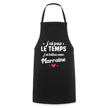 J'ai pas le temps, j'ai bêtise avec marraine ! - Tablier de cuisine - noir - Devant - AI Model Male 185 dark (185cm)
