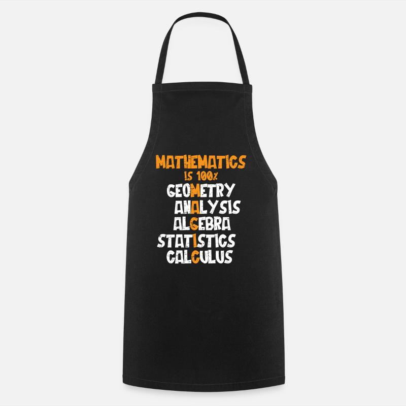 Mathematics is 100% Magic, Statistic, Calculus - Cooking Apron - black