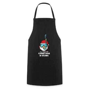 All I Want For Christmas Is Scuba Xmas Scuba Diver - Cooking Apron - black - Front - AI Model Male 185 dark (185cm)