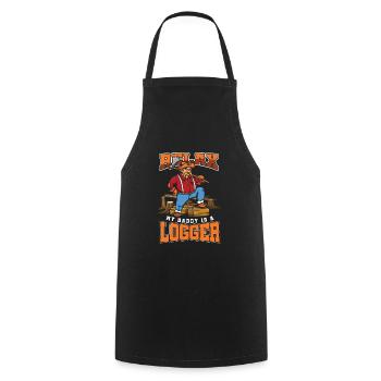 Détendez-vous, mon papa est un bûcheron bûcheron bûcheron - Tablier de cuisine - noir - Devant - AI Model Male 185 dark (185cm)