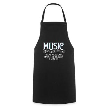 Music Helps Me Escape The Reality Music Lovers - Cooking Apron - black - Front - AI Model Male 185 dark (185cm)