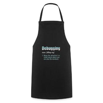Debugging Bug Programmer Coder Coding Computer - Kochschürze - Schwarz - Vorne - AI Model Male 185 dark (185cm)